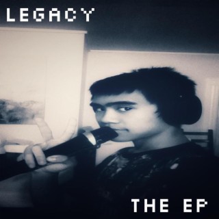 LEGACY: THE EP