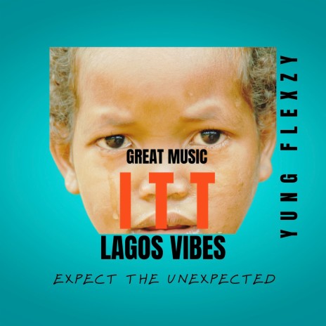 Itt - Lagos Vibes | Boomplay Music