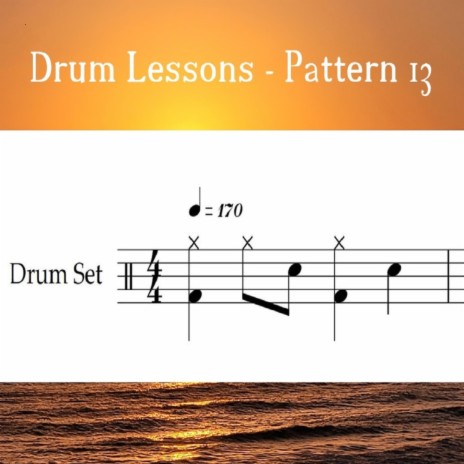 Drum Lessons - Pattern 13 (Loop 170) | Boomplay Music