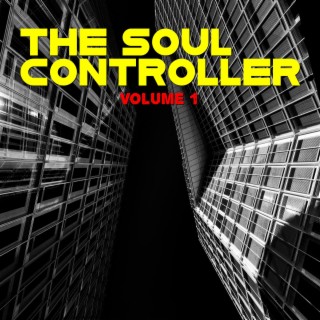 The Soul Controller (Volume 1)