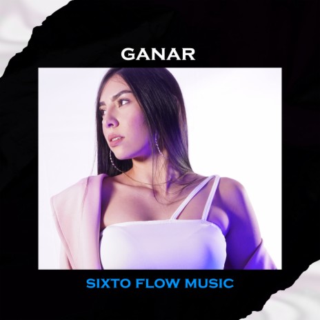 Ganar | Boomplay Music