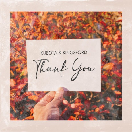 Thank You ft. Kingsford | Boomplay Music
