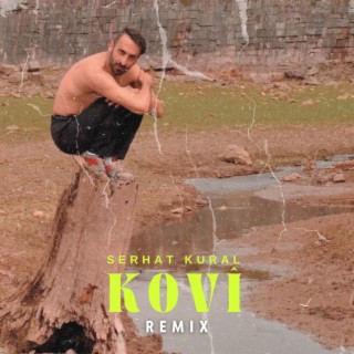 Serhat Kural - Kovi (REMIX)