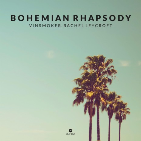 Bohemian Rhapsody ft. Rachel Leycroft | Boomplay Music