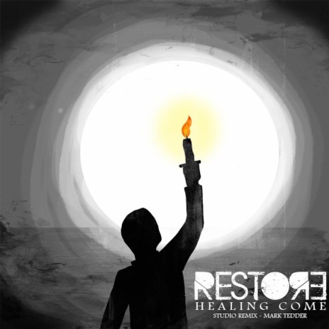 Restore / Healing Come | Boomplay Music