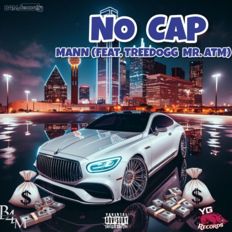 No Cap ft. Treedogg Mr. Atm | Boomplay Music