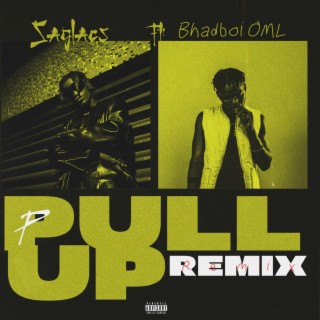 Pull Up ft. Bhadboi OML lyrics | Boomplay Music