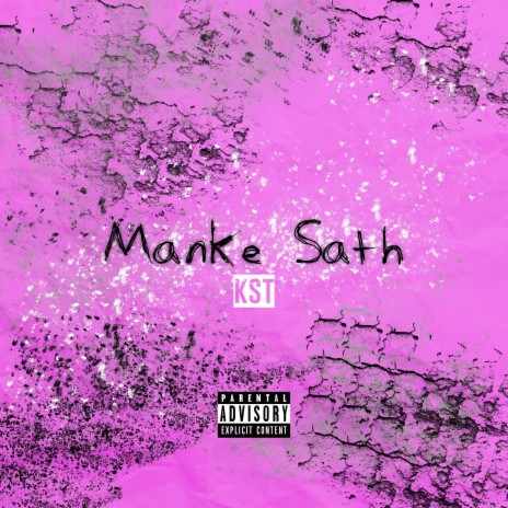 Manke Sath | Boomplay Music