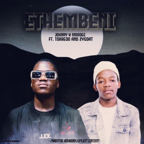 ETHEMBENI ft. MooDee & Torredo & Zygoat