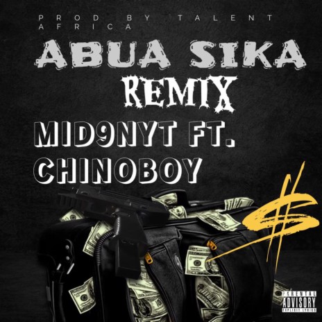 Abua sika (Remix) ft. chinoboy | Boomplay Music