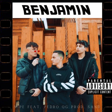 Benjamin (feat. Pedro Qg & Sand)