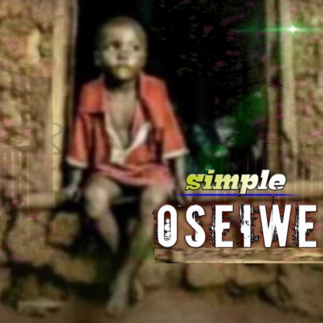 Oseiwe | Boomplay Music