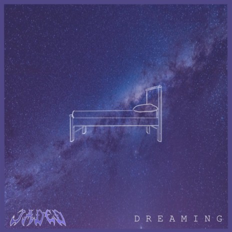 Dreaming | Boomplay Music