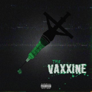 The Vaxxine