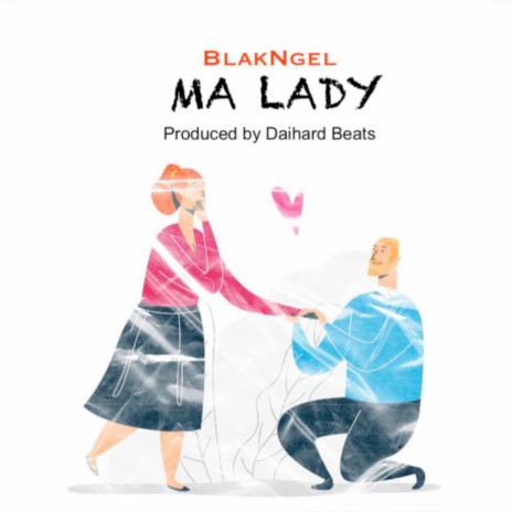 Ma Lady | Boomplay Music