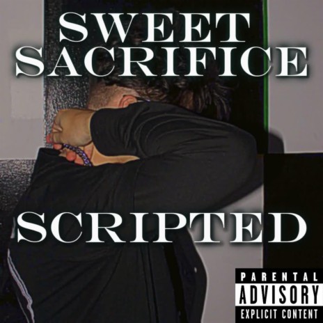 Sweet Sacrifice | Boomplay Music