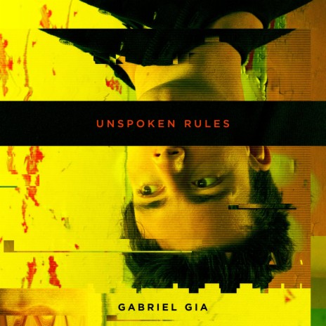 Unspoken Rules | Boomplay Music