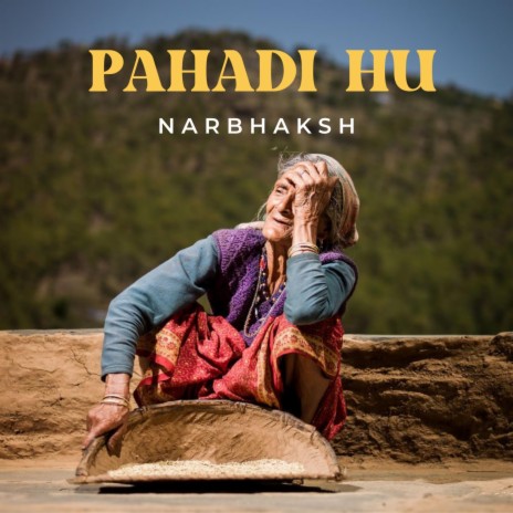 Pahadi Hu | Boomplay Music