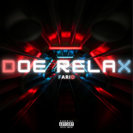 Doe Relax | Boomplay Music