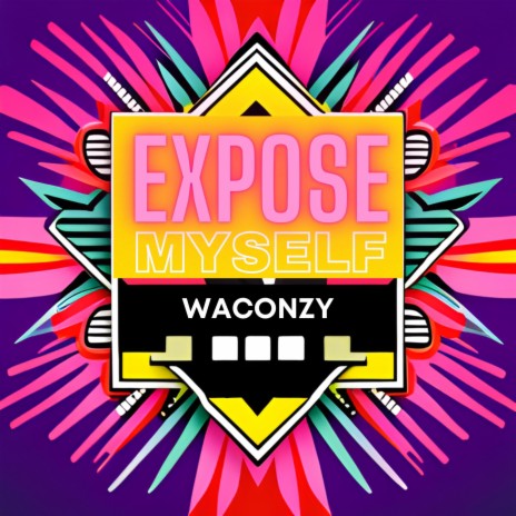 EXPOSE MYSELF (Radio Edit) | Boomplay Music