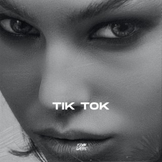 Tik Tok (Remix)