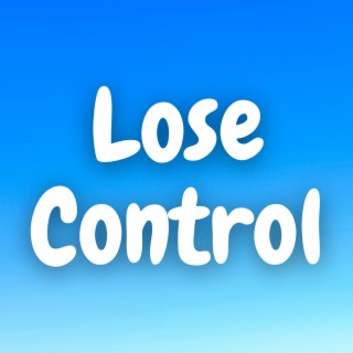 Lose Control (Marimba)