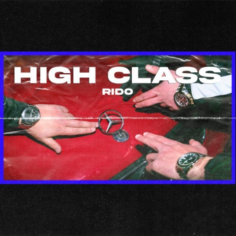 HIGH CLASS | Boomplay Music