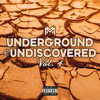 Underground & Undiscovered, Vol. 4