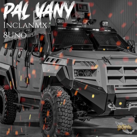 Pal Vany ft. 8Uno | Boomplay Music