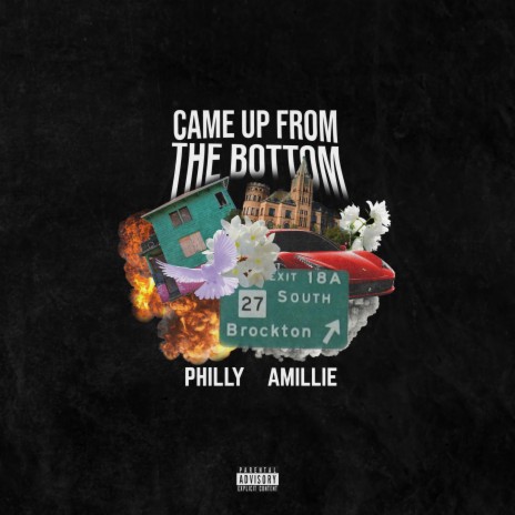 Came Up From The Bottom (feat. Amillie) | Boomplay Music