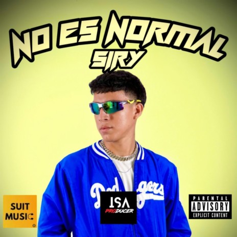 No Es Normal | Boomplay Music