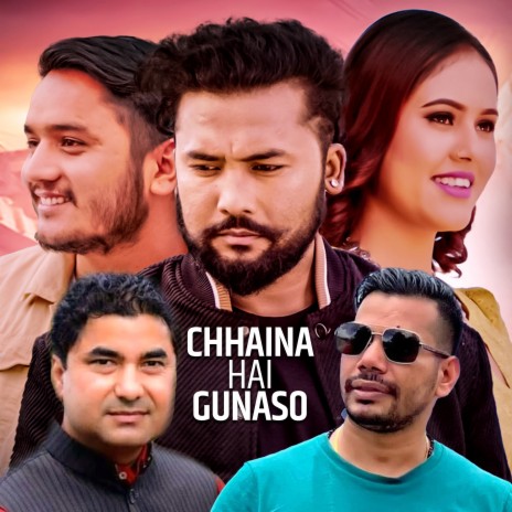 Chhaina Hai Gunaso | Boomplay Music