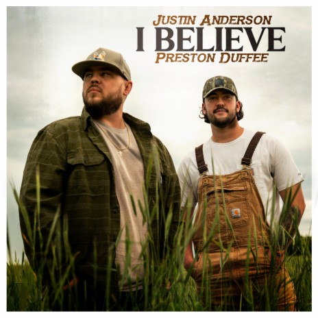 I Believe ft. Preston Duffee | Boomplay Music