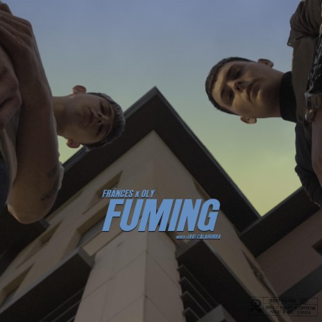 Fuming (feat. Oly) | Boomplay Music