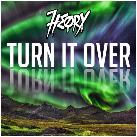 Turn It Over (Remix)
