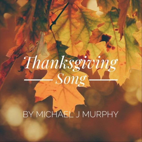 Thanksgiving Song | Boomplay Music