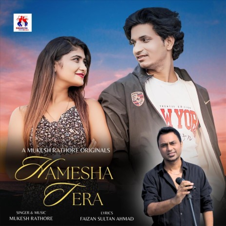 Hamesha Tera | Boomplay Music