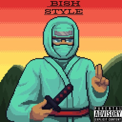 Bish Style (Freestyle)