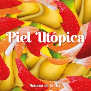 Piel utópica