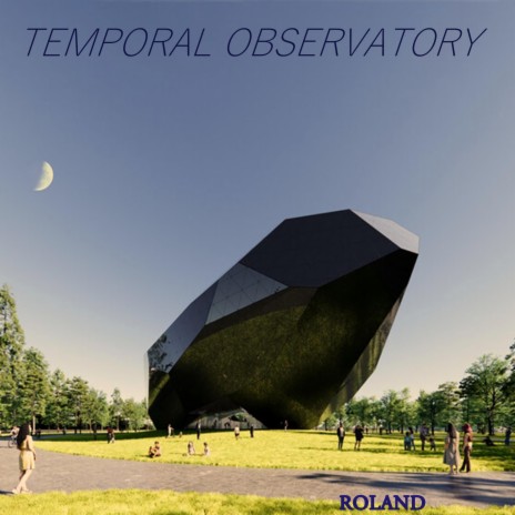 Temporal Observatory | Boomplay Music