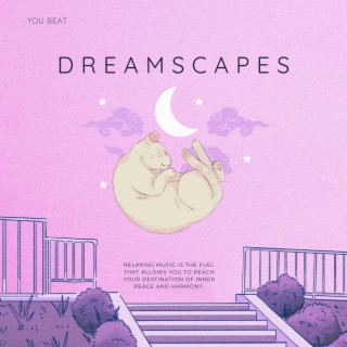 Dreamscapes