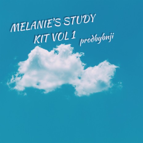 Melanie's Study Kit Vol 1. | Boomplay Music