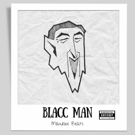 BLACC MAN | Boomplay Music