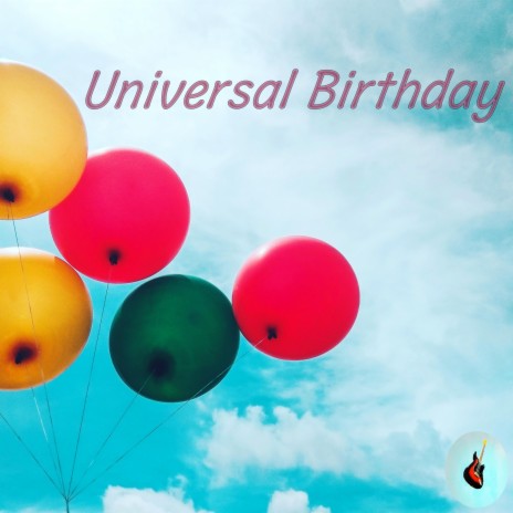 Universal Birthday | Boomplay Music