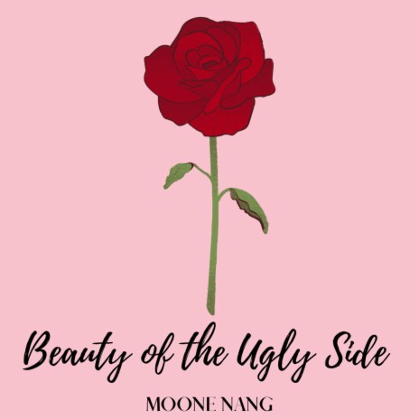 Beauty Of The Ugly Side | Boomplay Music