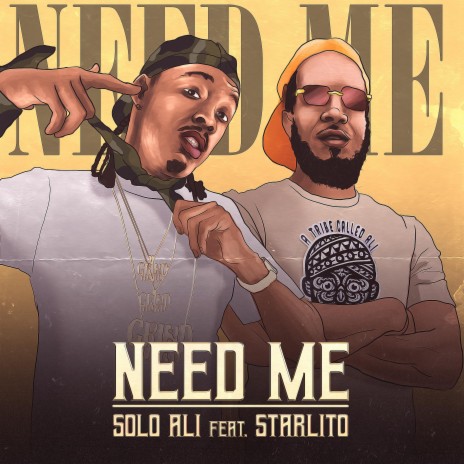 Need me ft. Starlito