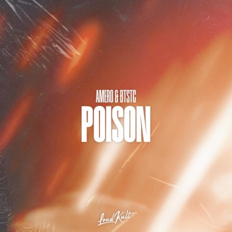 Poison ft. BTSTC | Boomplay Music