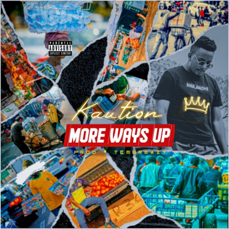 More Ways Up ft. Kaution