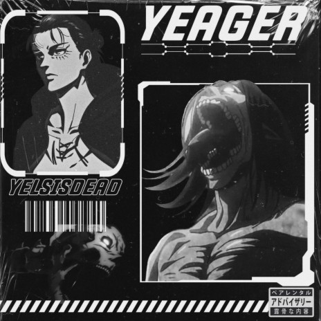 YEAGER | Boomplay Music