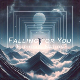 Falling for You